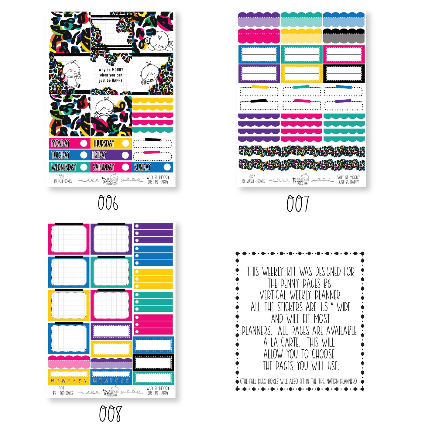 B6 - Why be moody just be happy