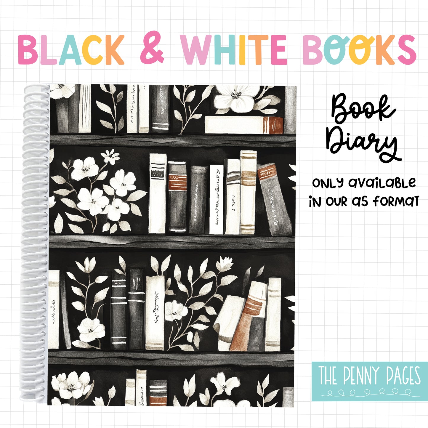 Black & White Books - Book Diary