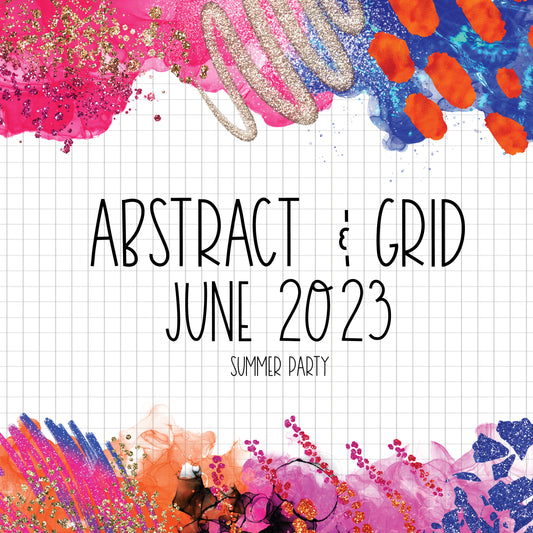 Abstract & Grid - June 2023 - Summer Party