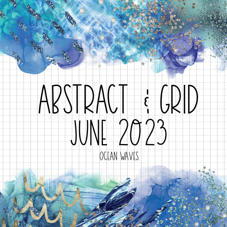 Abstract & Grid - June 2023 - Ocean Waves